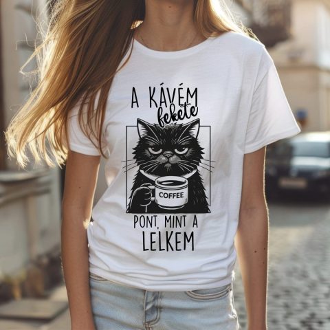 A kávém fekete pont mint a lelkem póló