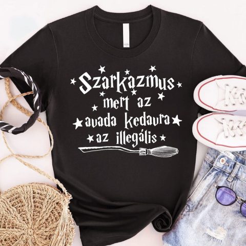 Szarkazmus mert az Avada Kedavra az illegális póló