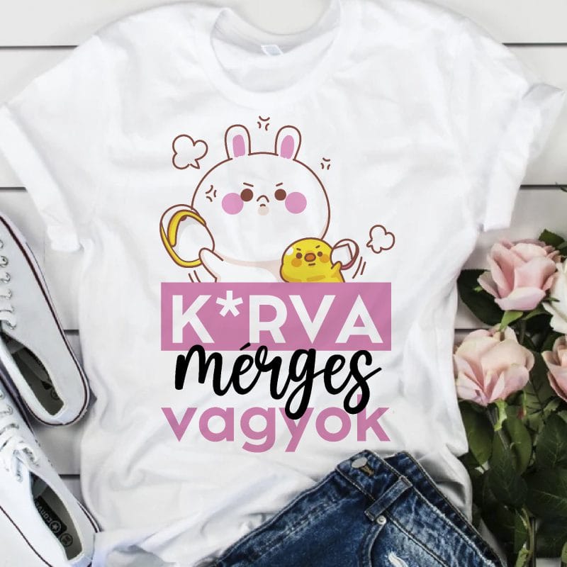 K@rva mérges vagyok póló nyuszival és csibével