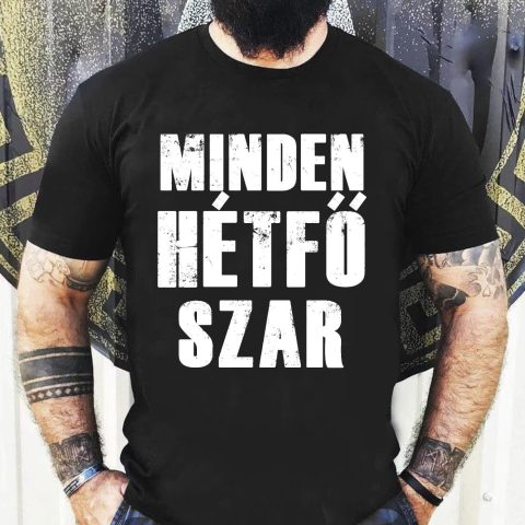 Minden hétfő szar póló