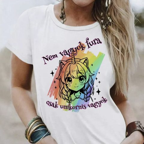 Nem vagyok fura csak unikornis vagyok póló