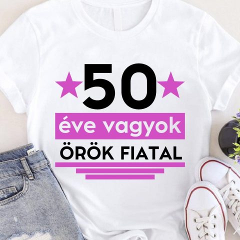 ... éve vagyok örök fiatal póló