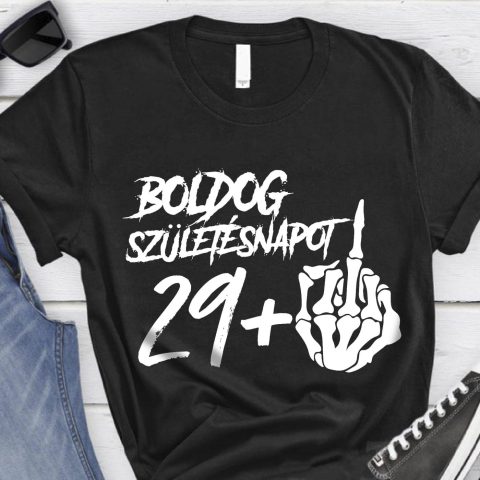 Boldog születésnapot …. +1 póló
