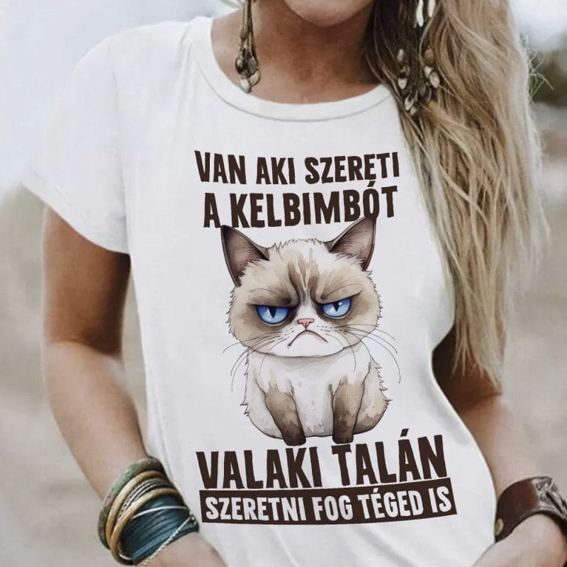 Van aki szereti a kelbimbót póló