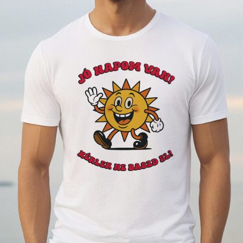 Jó napom van, napocskás póló