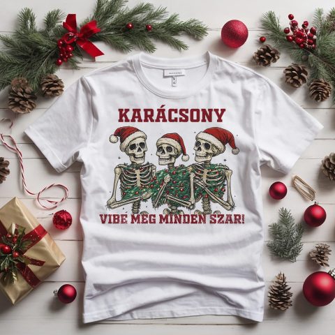 Karácsony vibe meg minden szar póló vagy pulcsi