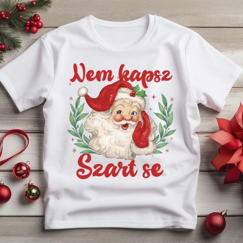Nem kapsz szart se póló vagy pulcsi