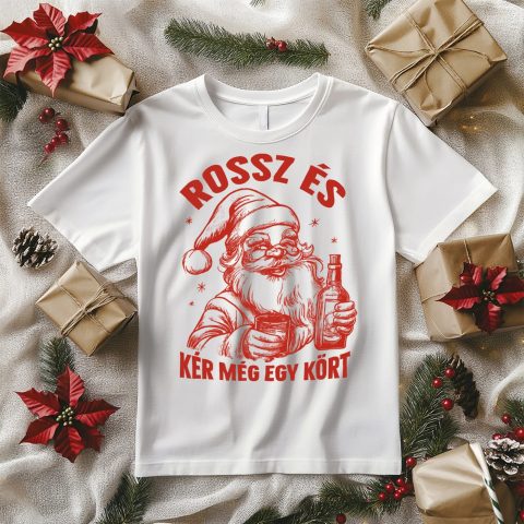 Rossz és kér még egy kört póló vagy pulcsi