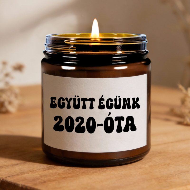 Együtt égünk ... óta gyertya