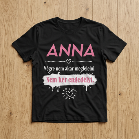 Nem kér engedélyt póló névvel