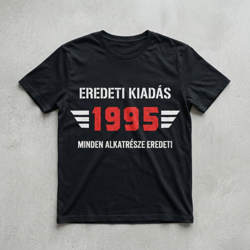 Minden alkatrésze eredeti póló évszámmal