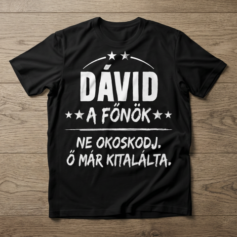 Ne okoskodj, ő már kitalálta póló névvel