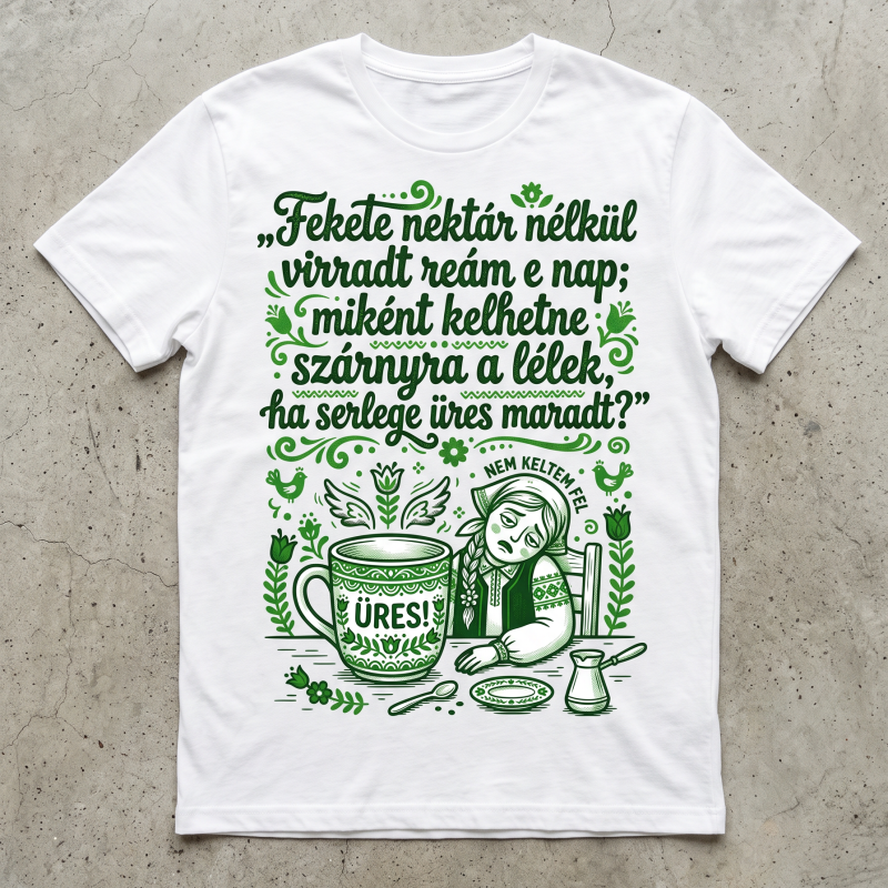 Fekete nektár nélkül póló