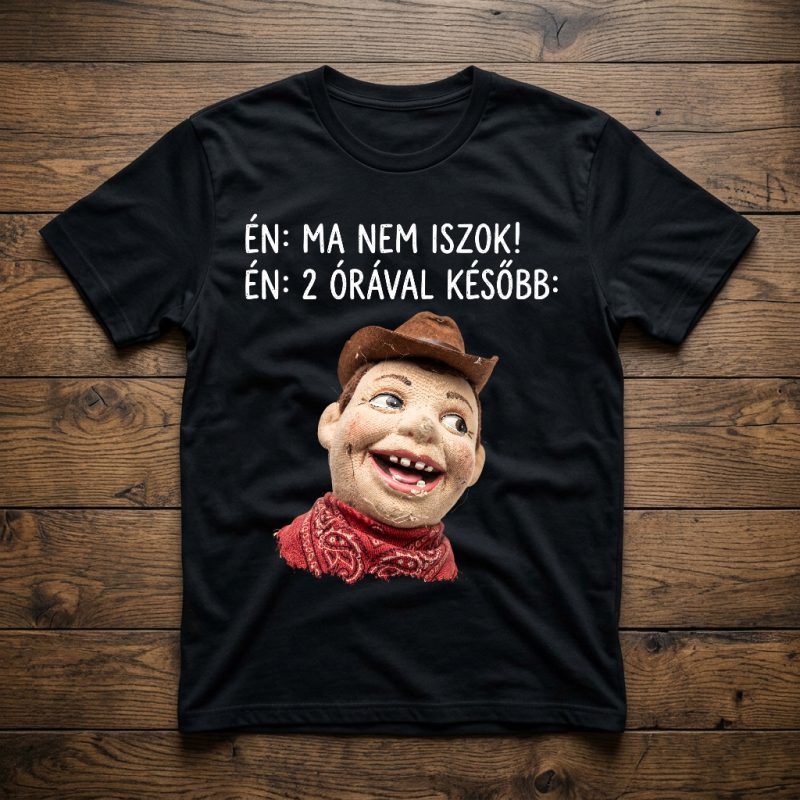 Én 2 órával később póló