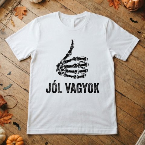 Jól vagyok csontvázas póló