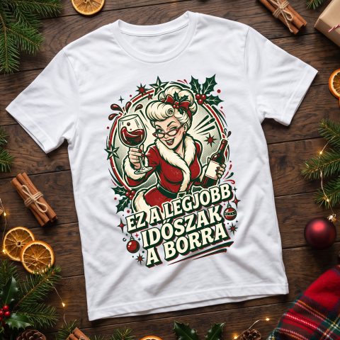 Ez a legjobb időszak egy borra póló